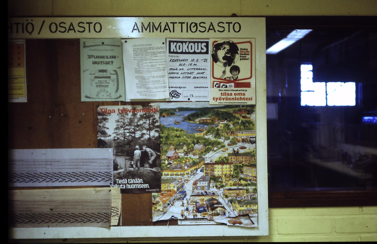 Ilmoitustaulu sulfiitissa alkuvuodesta 1985.